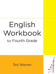 English Workbook for Fourth Grade by Ted Warren