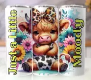 Just a Little Moody Tumbler 20oz Stainless Steel Cute Colorful Cow Lovers Gift