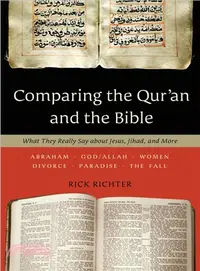 在飛比找三民網路書店優惠-Comparing the Qur'an and the B