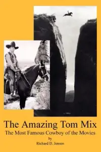 在飛比找博客來優惠-The Amazing Tom Mix: The Most 