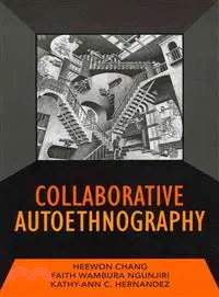 在飛比找三民網路書店優惠-Collaborative Autoethnography