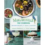 MARGARITAVILLE: THE COOKBOOK: RELAXED RECIPES FOR A TASTE OF PARADISE