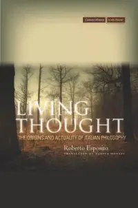 在飛比找博客來優惠-Living Thought: The Origins an