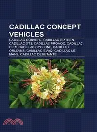 在飛比找三民網路書店優惠-Cadillac Concept Vehicles