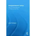 INTERGENERATIONAL JUSTICE: RIGHTS AND RESPONSIBILITIES IN AN INTERGENERATIONAL POLITY