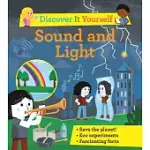 DISCOVER IT YOURSELF: SOUND AND LIGHT