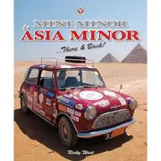 [Veloce Publishing] Mini Minor to Asia Minor There & Back Book by Nicola West