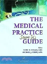 在飛比找三民網路書店優惠-The Medical Practice Start-Up 