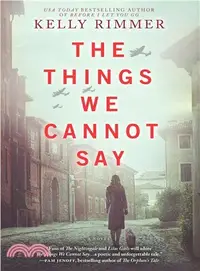 在飛比找三民網路書店優惠-The Things We Cannot Say