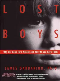 在飛比找三民網路書店優惠-Lost Boys ─ Why Our Sons Turn 
