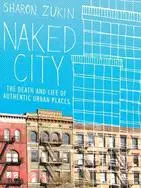 在飛比找三民網路書店優惠-Naked City: The Death and Life
