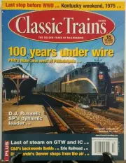 Classic Trains Fall 2015 100 Years Under Wire PRR Main Line FREE SHIPPING sb