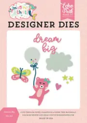 Echo Park Imagine That Girl ~ Dream Big ~ Designer Dies Set Clouds Stars Hearts