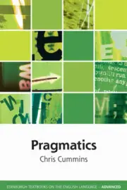 Pragmatics (Edinburgh Textbooks on the English Language - Advanced)