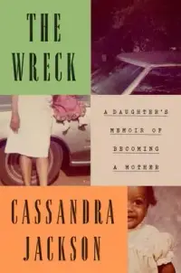 在飛比找博客來優惠-The Wreck: A Daughter’s Memoir
