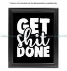 Get done positive mindset quotes 8x10" print art print office wall art