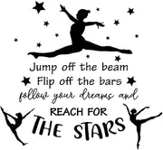 SUPERDANT Gymnastics Quote Wall Stickers Girl's Vinyl Bedroom Wall Decor Motivational Gymnastics Text Follow Your Dreams and Reach for The Stars Gymnast Wallpaper Decal for Girl Bedroom Training Room