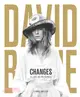 David Bowie - Changes：A Life in Pictures 1947-2016