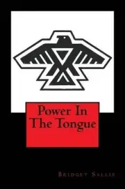 Power In The Tongue by Bridget Sallie (English) Paperback Book