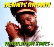 VINYL Dennis Brown - Tribulation Times