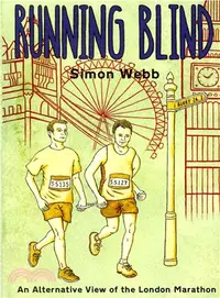 在飛比找三民網路書店優惠-Running Blind ― An Alternative