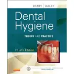 DENTAL HYGIENE: THEORY AND PRACTICE