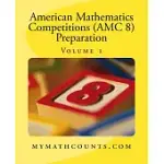 AMERICAN MATHEMATICS COMPETITIONS AMC 8 PREPARATION