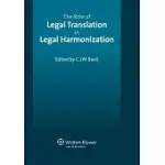 THE ROLE OF LEGAL TRANSLATION IN LEGAL HARMONIZATION