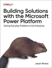 Building Solutions with the Microsoft Po Jason Rivera Paperback