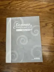 Abeka Grammar And Composition IV Student Quizzes/Tests and Teacher Quiz/Test Key