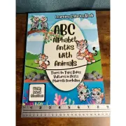 Learning ABC with Animals Antics - Coloring Book Homeschool Literacy Fun Unique