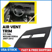 For Nissan Versa 07-12 Black Front Upper Top Center Dash Air Vent Trim Bezel US