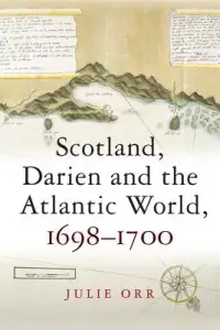 在飛比找博客來優惠-Scotland, Darien and the Atlan