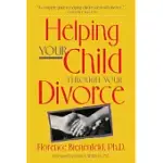 HELPING YOUR CHILD THROUGH YOUR DIVORCE