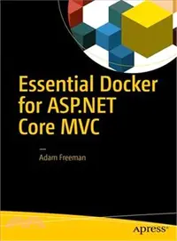 在飛比找三民網路書店優惠-Essential Docker for Asp.net C