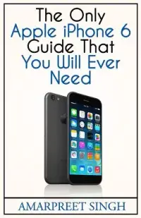 在飛比找博客來優惠-Apple Iphone 6 Guide: The Only