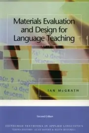Materials Evaluation and Design for Language Teaching (Edinburgh Textbooks in