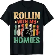 [VidiAmazing] Rollin with My Homies Funny Bowling Bowlers Team Retro ds372 T-Shirt