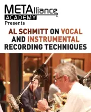 Al Schmitt on Vocal and Instrumental Recording Techniques Metalliance 000234017