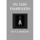 In the Darkness Book One