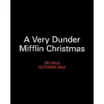 A VERY MERRY DUNDER MIFFLIN CHRISTMAS: CELEBRATING THE HOLIDAYS WITH THE OFFICE