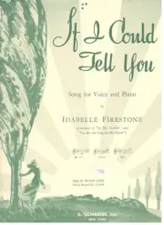 "IF I COULD TELL YOU" SHEET MUSIC-PIANO/VOCAL/GUITAR-LOW VOICE-1942-NEW ON SALE!