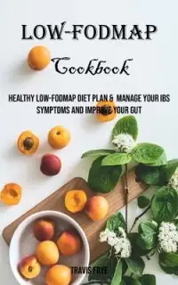 在飛比找博客來優惠-Low-FODMAP Cookbook: Healthy L