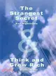 The Strangest Secret by Earl Nightingale & Think and Grow Rich by Napoleon Hill