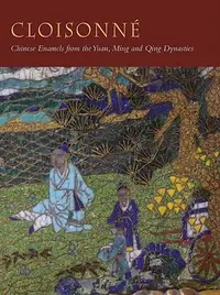 在飛比找誠品線上優惠-Cloisonne: Chinese Enamels fro