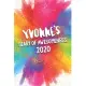 Yvonne’’s Diary of Awesomeness 2020: Unique Personalised Full Year Dated Diary Gift For A Girl Called Yvonne - 185 Pages - 2 Days Per Page - Perfect fo