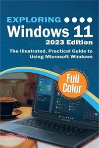 在飛比找三民網路書店優惠-Exploring Windows 11 - 2023 Ed