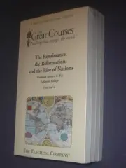 Great Courses TRANSCRIPTS : THE RENAISSANCE, REFORMATION RISE OF NATIONS
