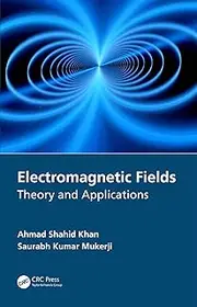 Electromagnetic Fields: Theory and Applications