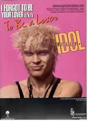 BILLY IDOL "TO BE A LOVER" SHEET MUSIC-PIANO/VOCAL/GUITAR/CHORDS-1969-RARE-NEW!!